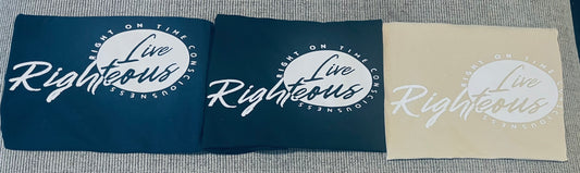 Live Righteous Tees